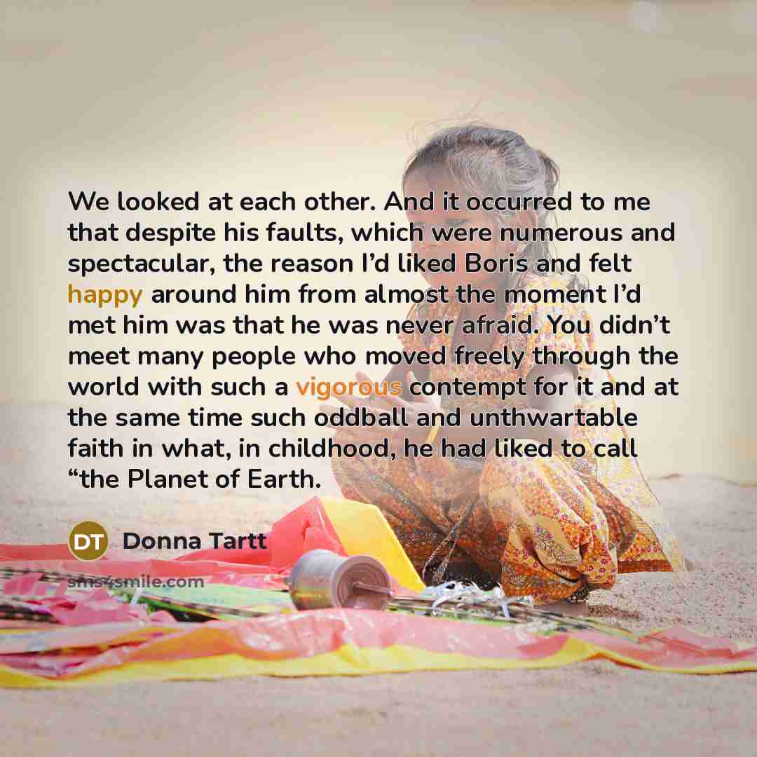 “We looked at each other. And it occurred to me…” quote by Donna Tartt