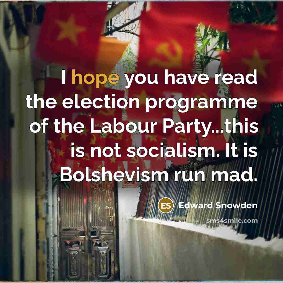 “I hope you have read the election programme of the…” quote by Edward Snowden