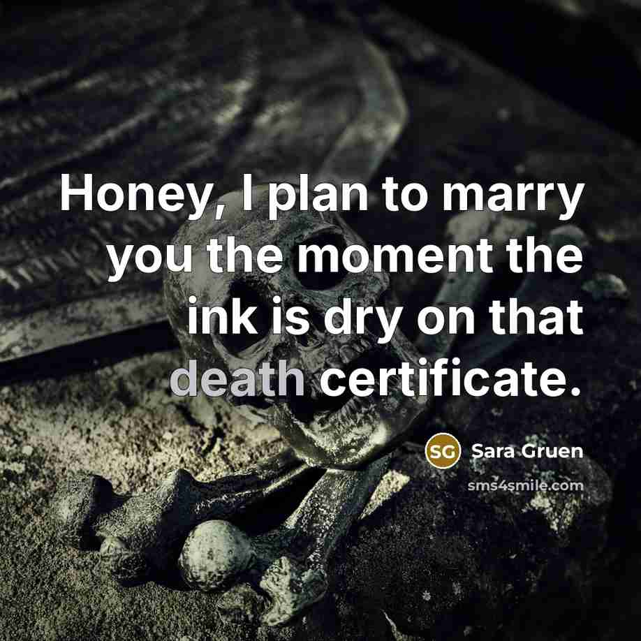 “Honey, I plan to marry you the moment the ink…” quote by Sara Gruen