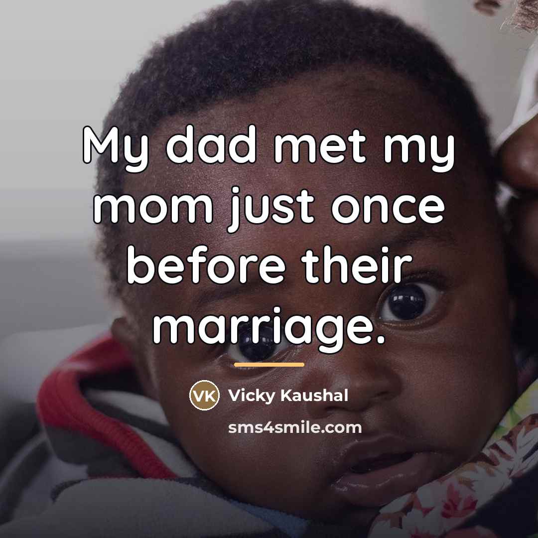 “My dad met my mom just once before their marriage.…” quote by Vicky Kaushal
