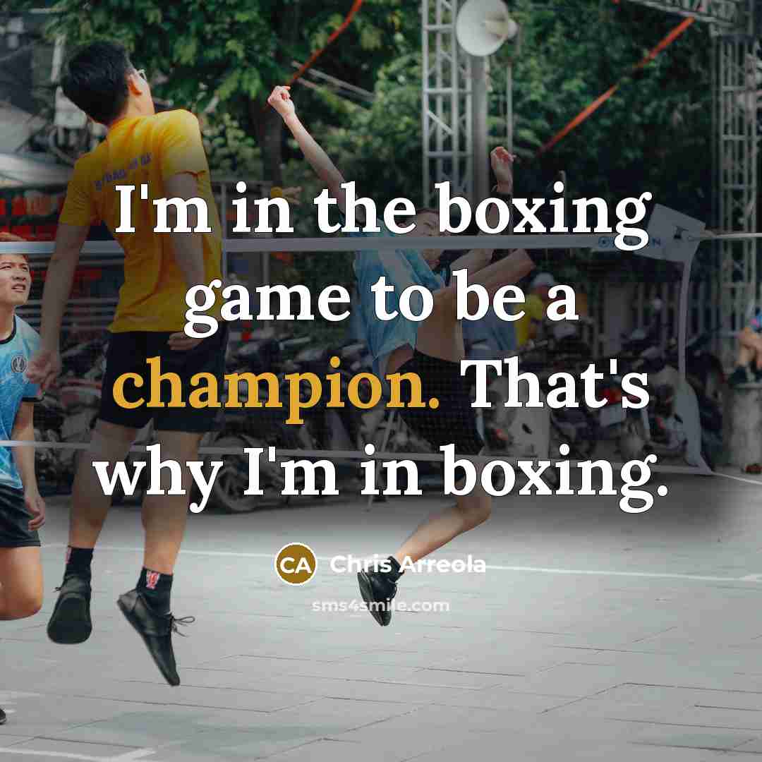 “I'm in the boxing game to be a champion. That's…” quote by Chris Arreola