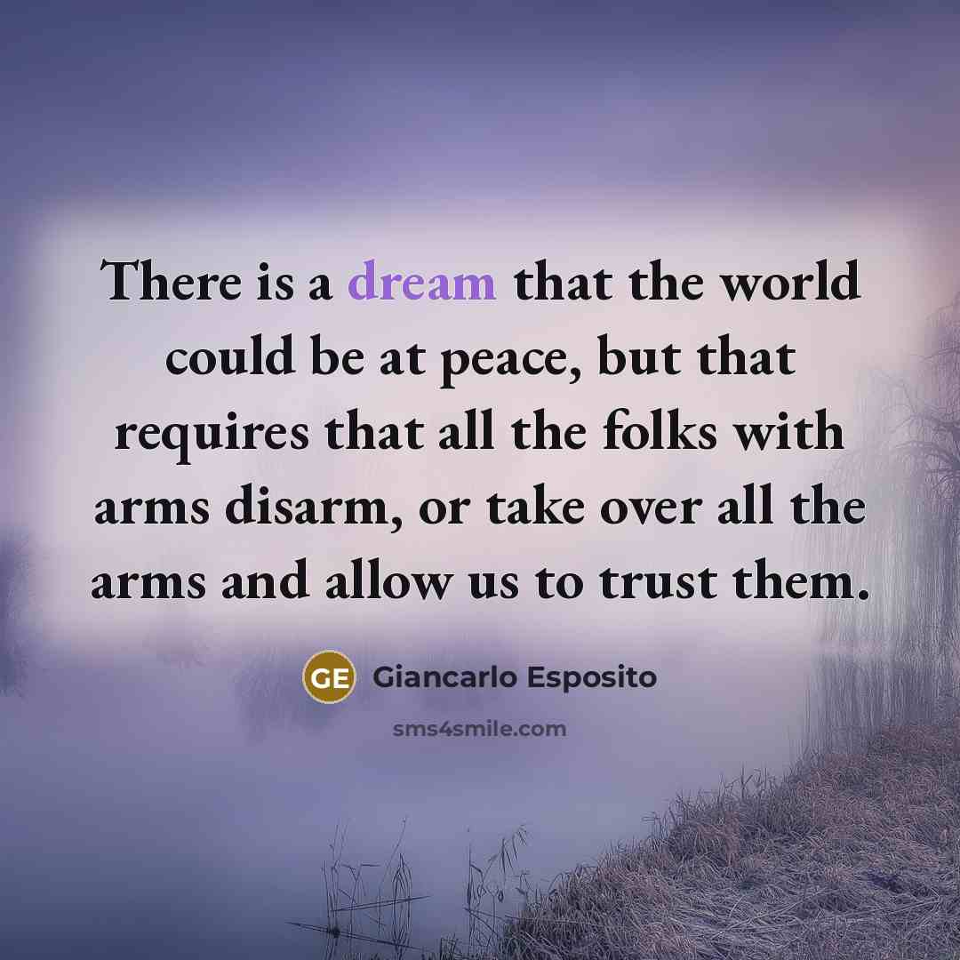 “There is a dream that the world could be at…” quote by Giancarlo Esposito