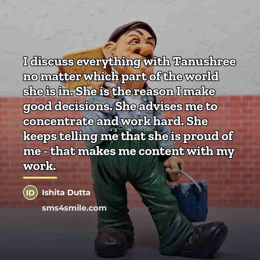 “I discuss everything with Tanushree no matter which part of…” quote by Ishita Dutta