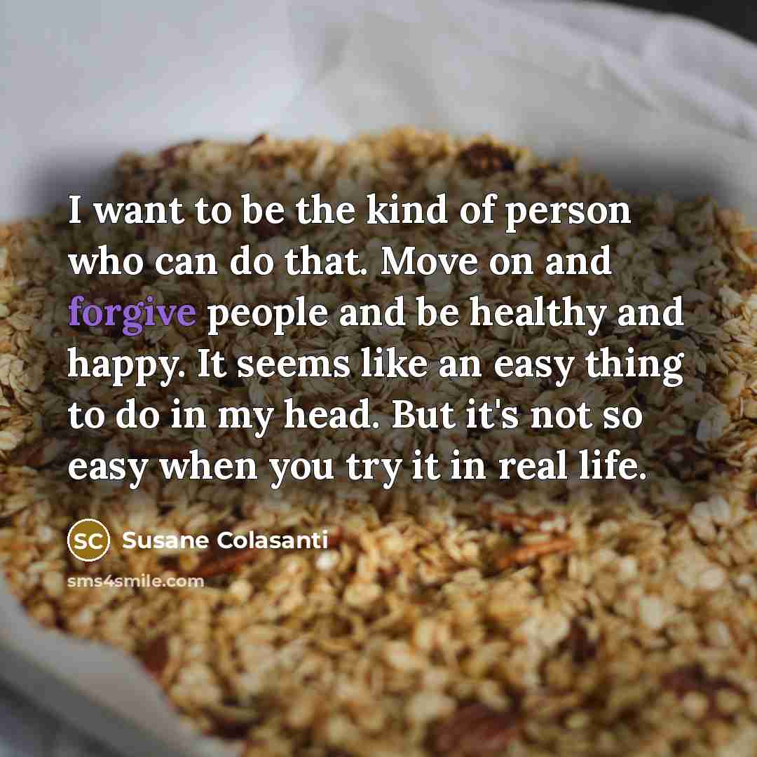 “I want to be the kind of person who can…” quote by Susane Colasanti