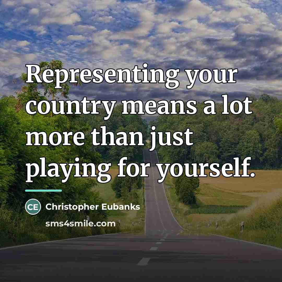 “Representing your country means a lot more than just playing…” quote by Christopher Eubanks