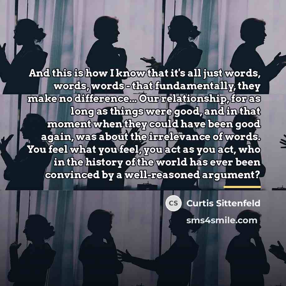 “And this is how I know that it's all just…” quote by Curtis Sittenfeld