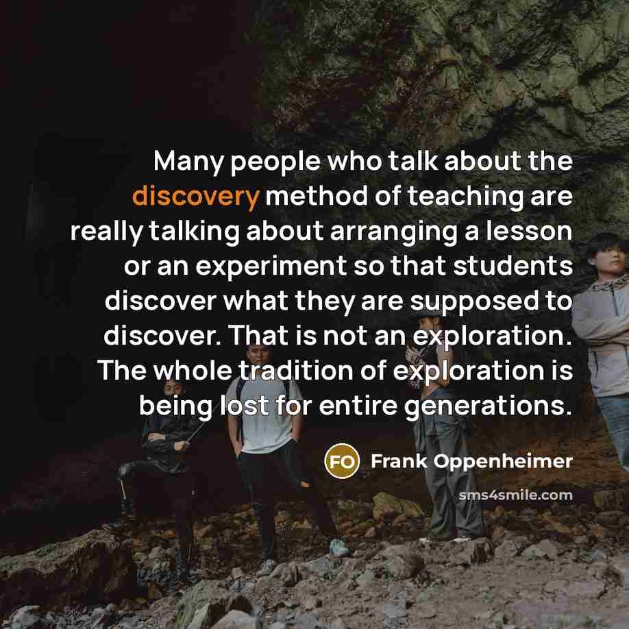 “Many people who talk about the discovery method of teaching…” quote by Frank Oppenheimer