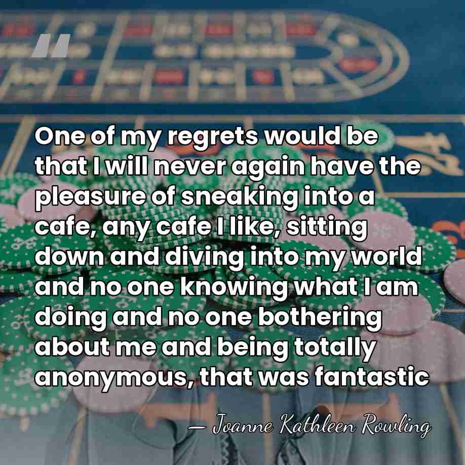 One of my regrets would be that I will never again have&hellip; - Joanne Kathleen Rowling