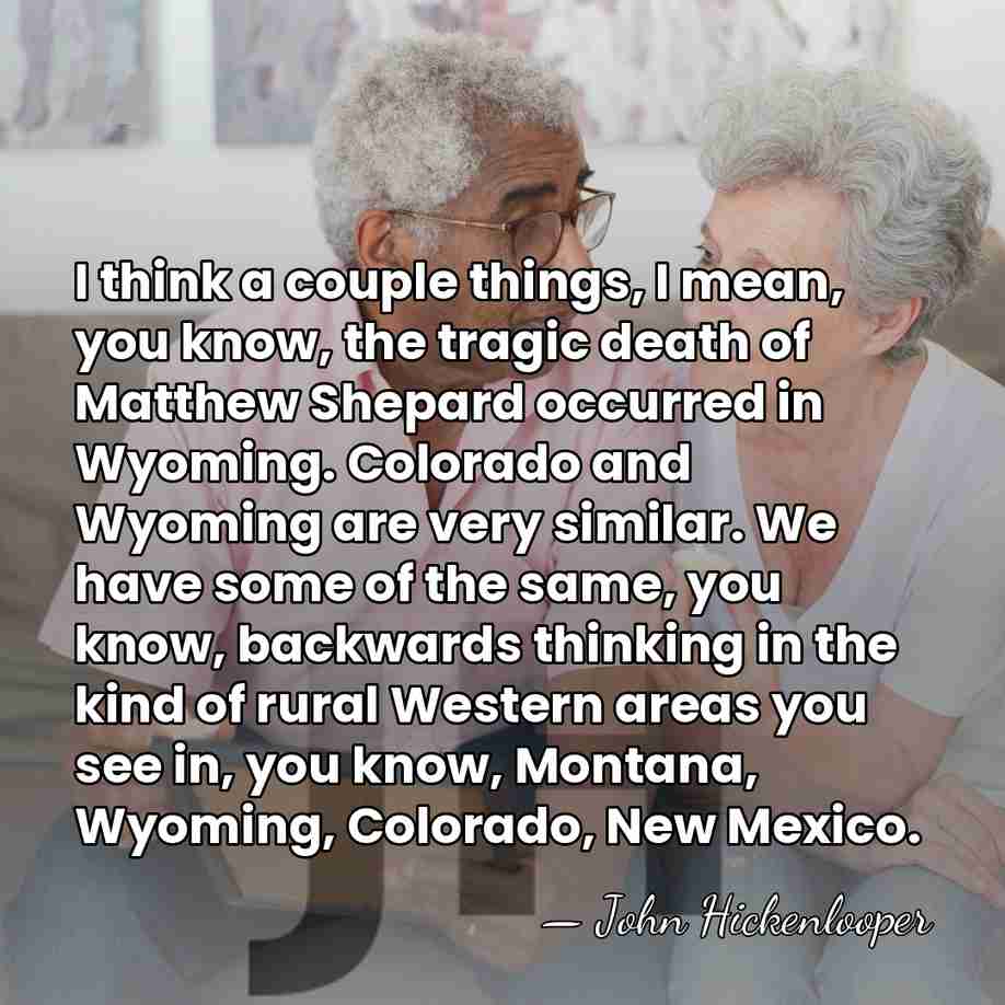 I think a couple things, I mean, you know, the tragic death&hellip; - John Hickenlooper