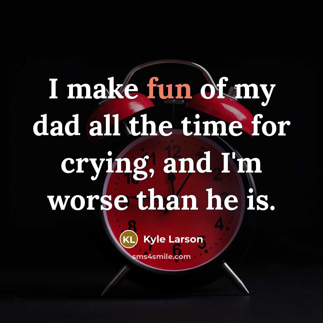“I make fun of my dad all the time for…” quote by Kyle Larson