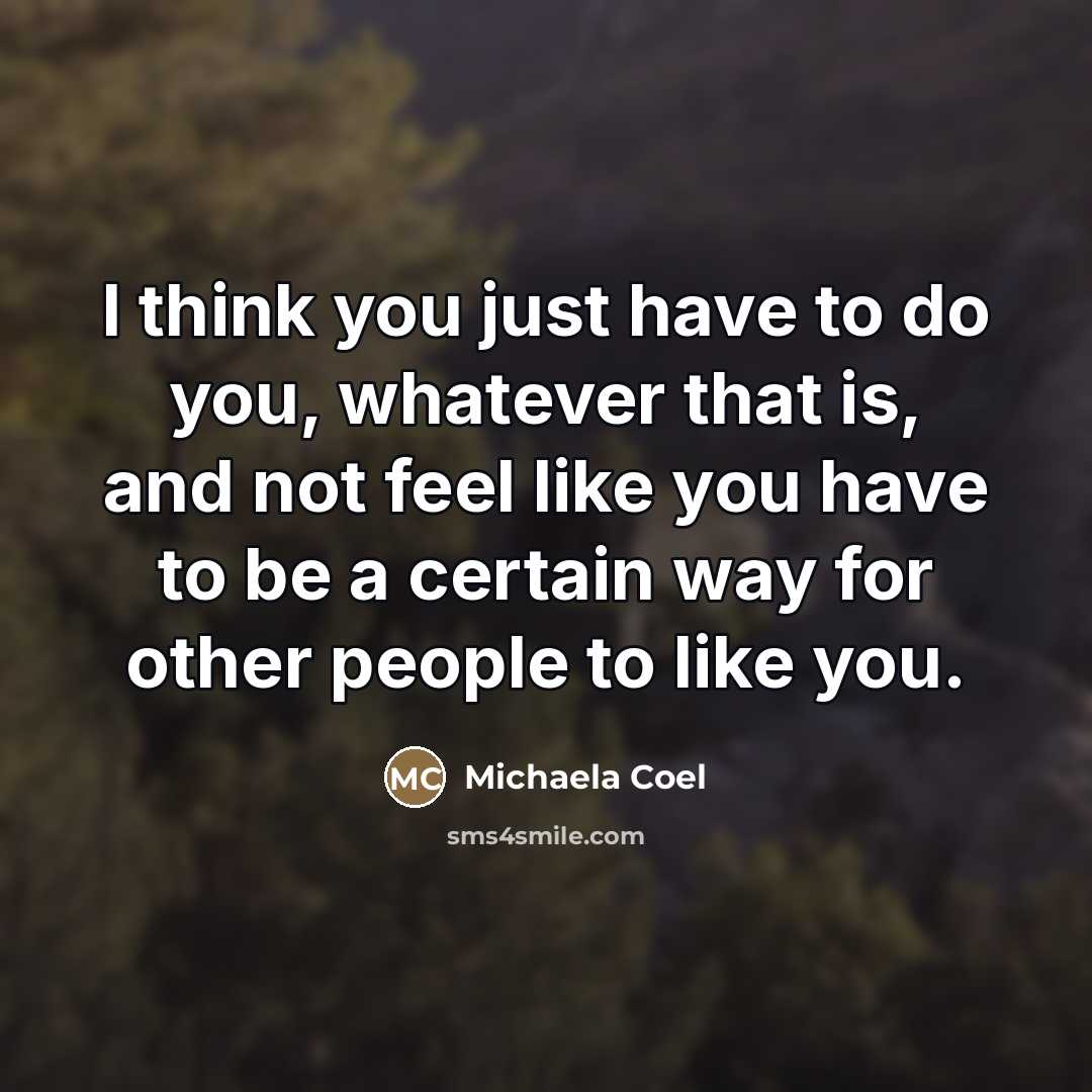 “I think you just have to do you, whatever that…” quote by Michaela Coel