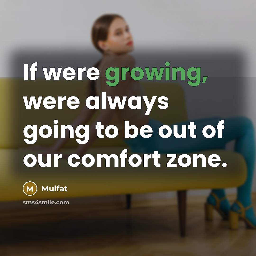 “If were growing, were always going to be out of…” quote by Mulfat