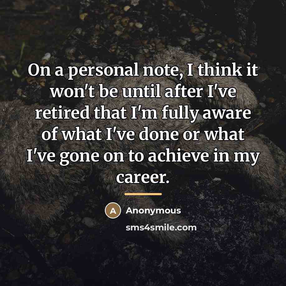 “On a personal note, I think it won't be until…” quote by Anonymous