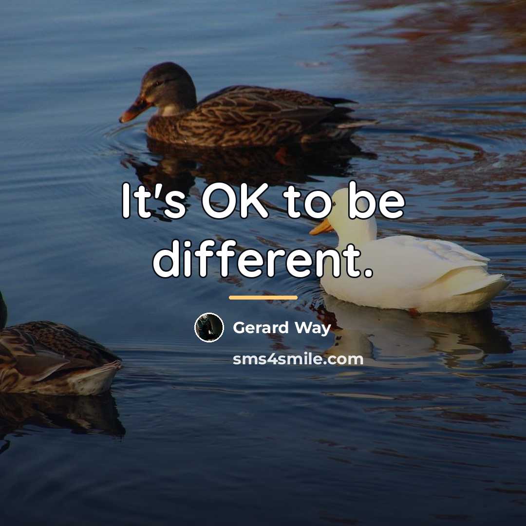 “It's OK to be different.…” quote by Gerard Way