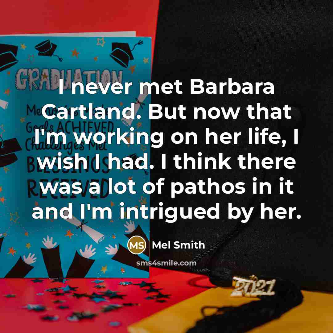 “I never met Barbara Cartland. But now that I'm working…” quote by Mel Smith