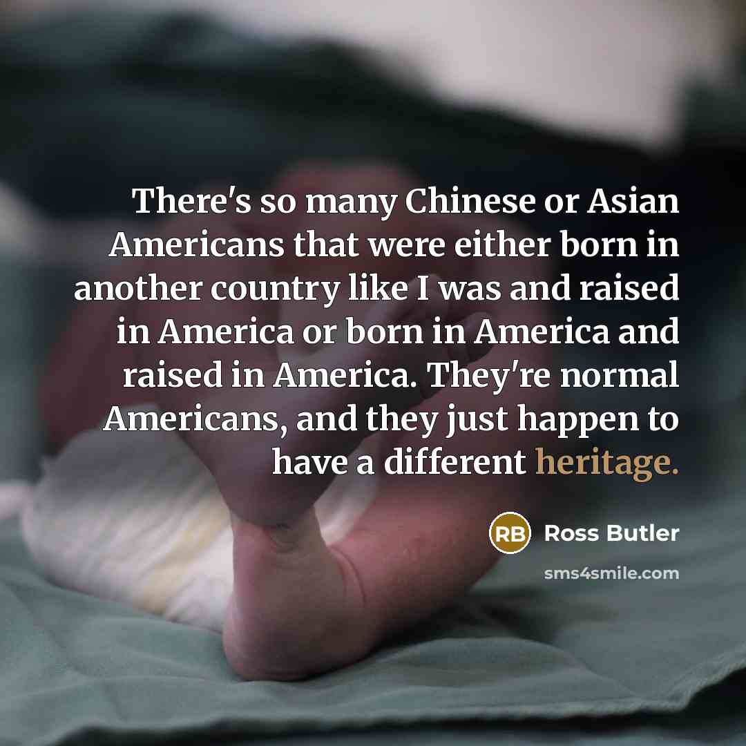 “There's so many Chinese or Asian Americans that were either…” quote by Ross Butler
