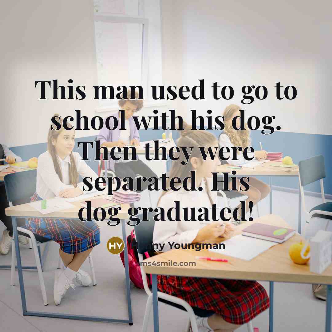 “This man used to go to school with his dog.…” quote by Henny Youngman