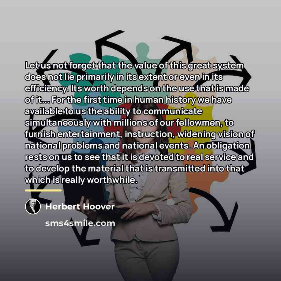 “Let us not forget that the value of this great…” quote by Herbert Hoover