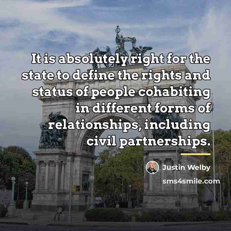 “It is absolutely right for the state to define the…” quote by Justin Welby