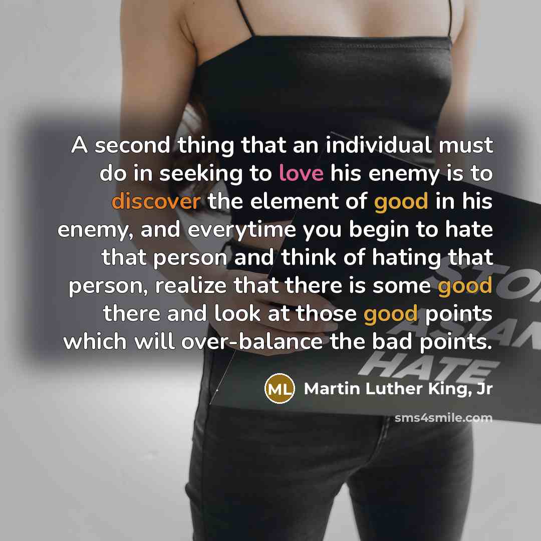 “A second thing that an individual must do in seeking…” quote by Martin Luther King, Jr