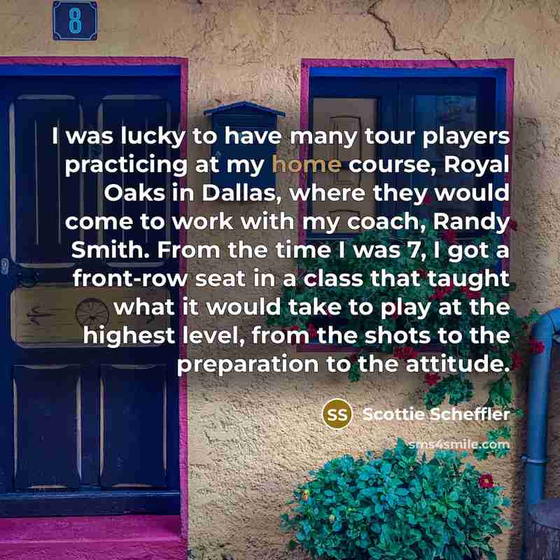 “I was lucky to have many tour players practicing at…” quote by Scottie Scheffler