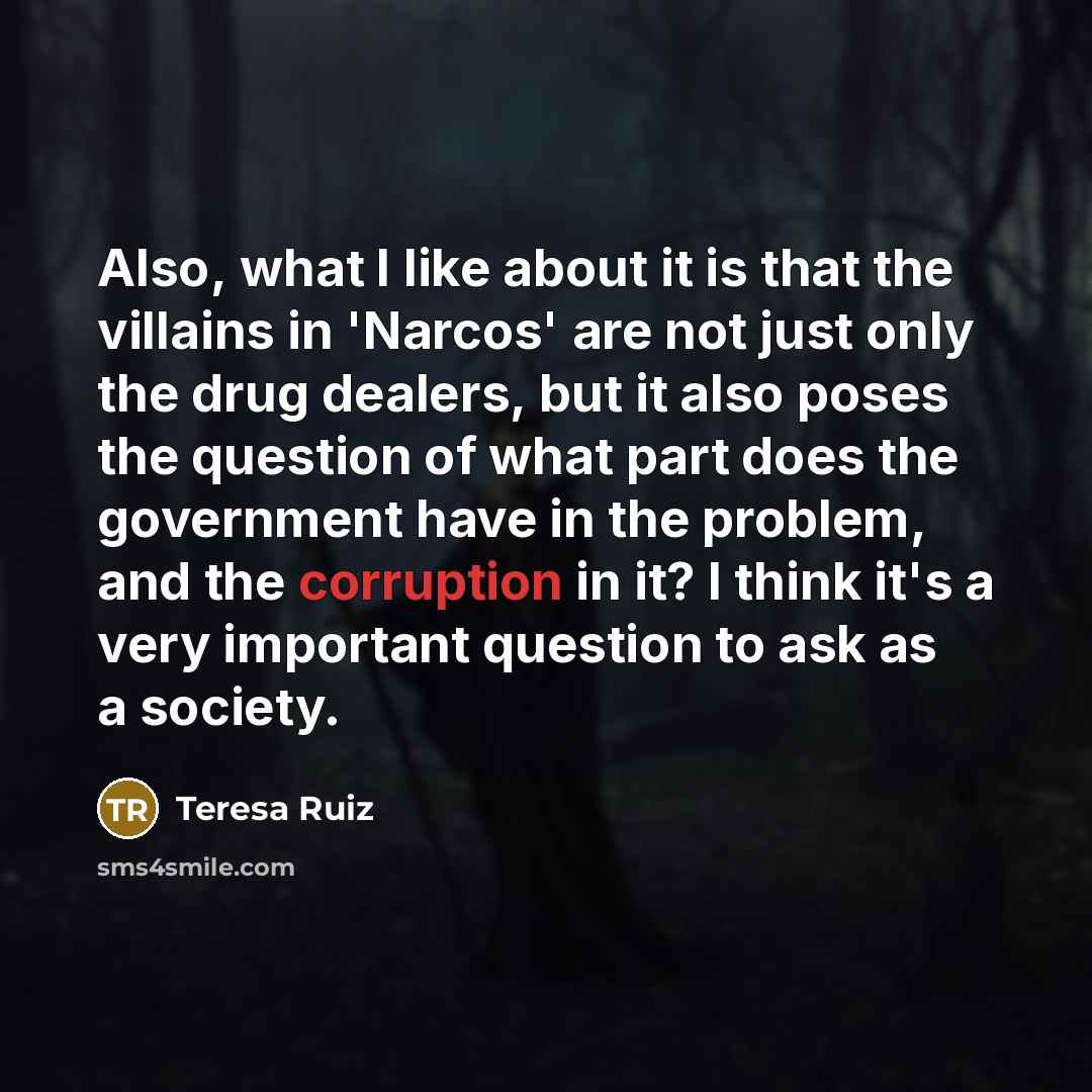 “Also, what I like about it is that the villains…” quote by Teresa Ruiz