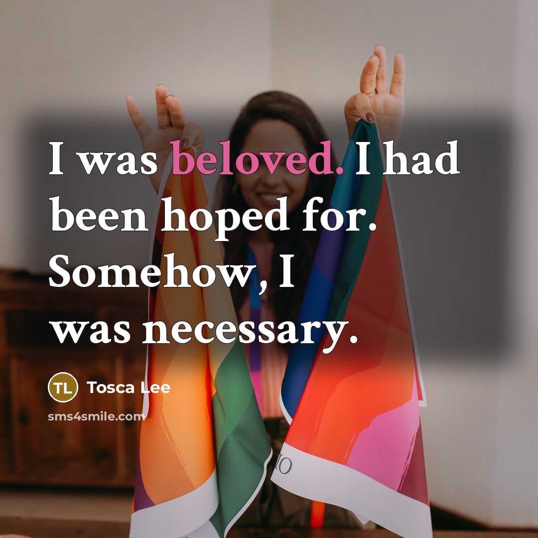 “I was beloved. I had been hoped for. Somehow, I…” quote by Tosca Lee