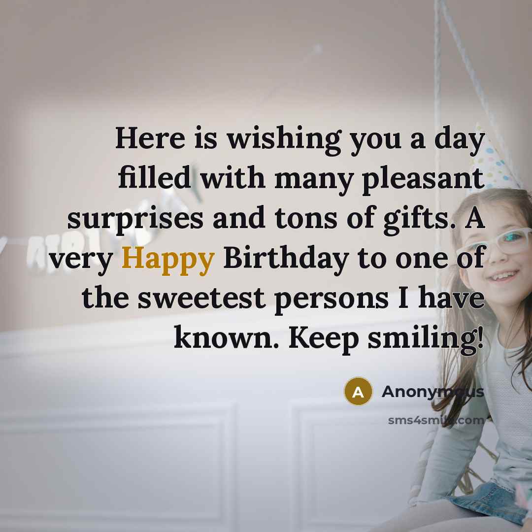 “Here is wishing you a day filled with many pleasant…” quote by Anonymous