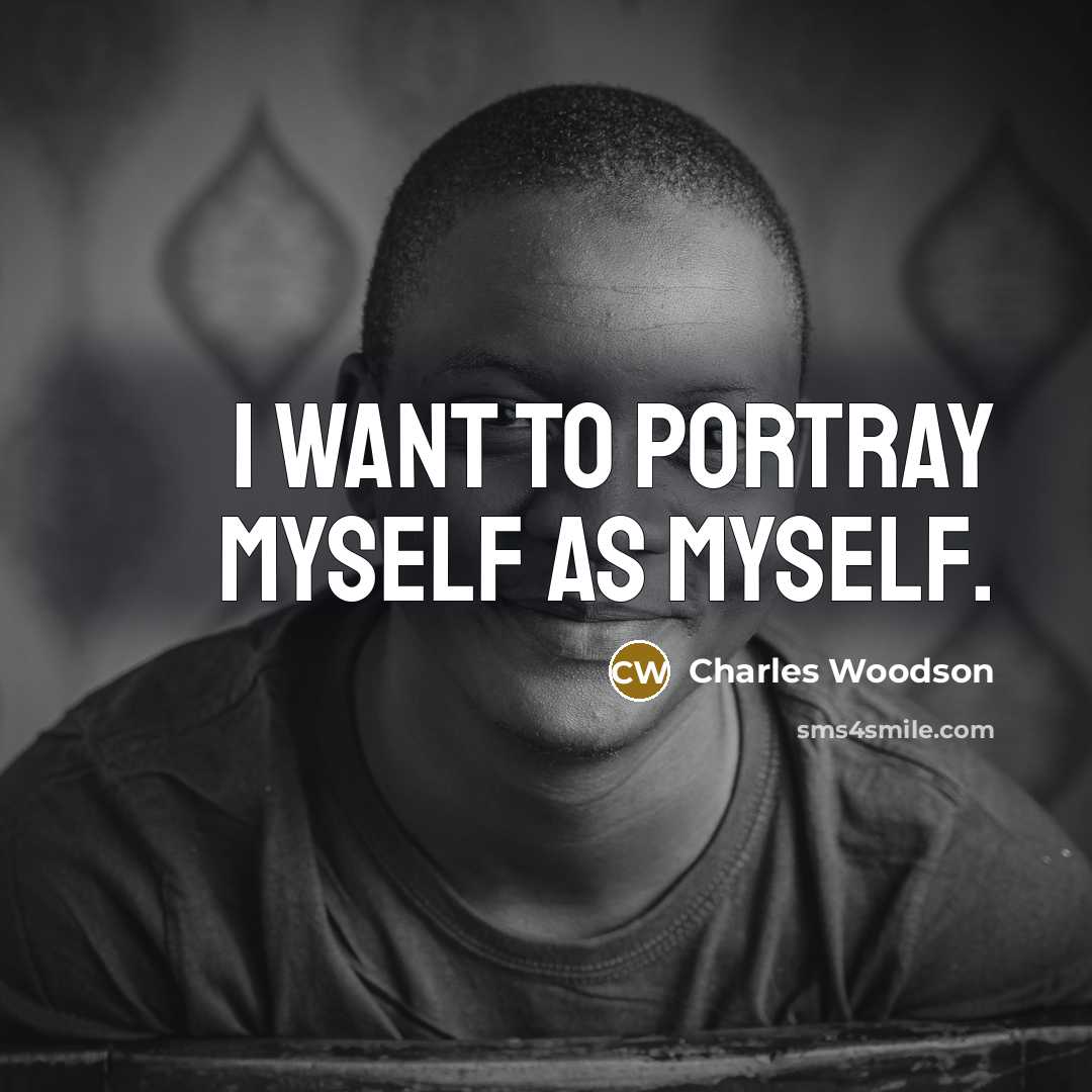 “I want to portray myself as myself.…” quote by Charles Woodson