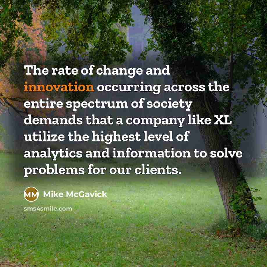 “The rate of change and innovation occurring across the entire…” quote by Mike McGavick