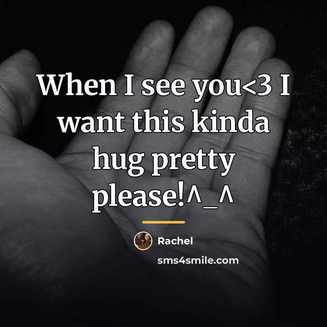 “When I see you…” quote by Rachel