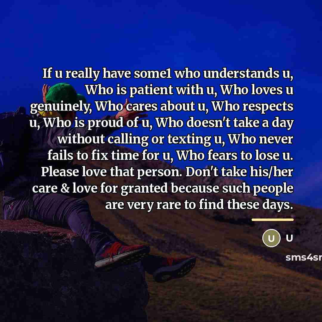 “If u really have some1 who understands u, Who is…” quote by U