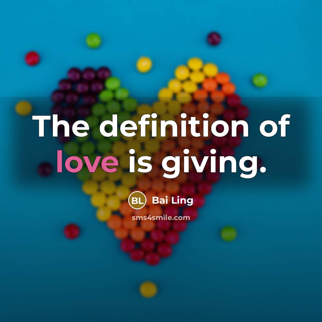 “The definition of love is giving.…” quote by Bai Ling