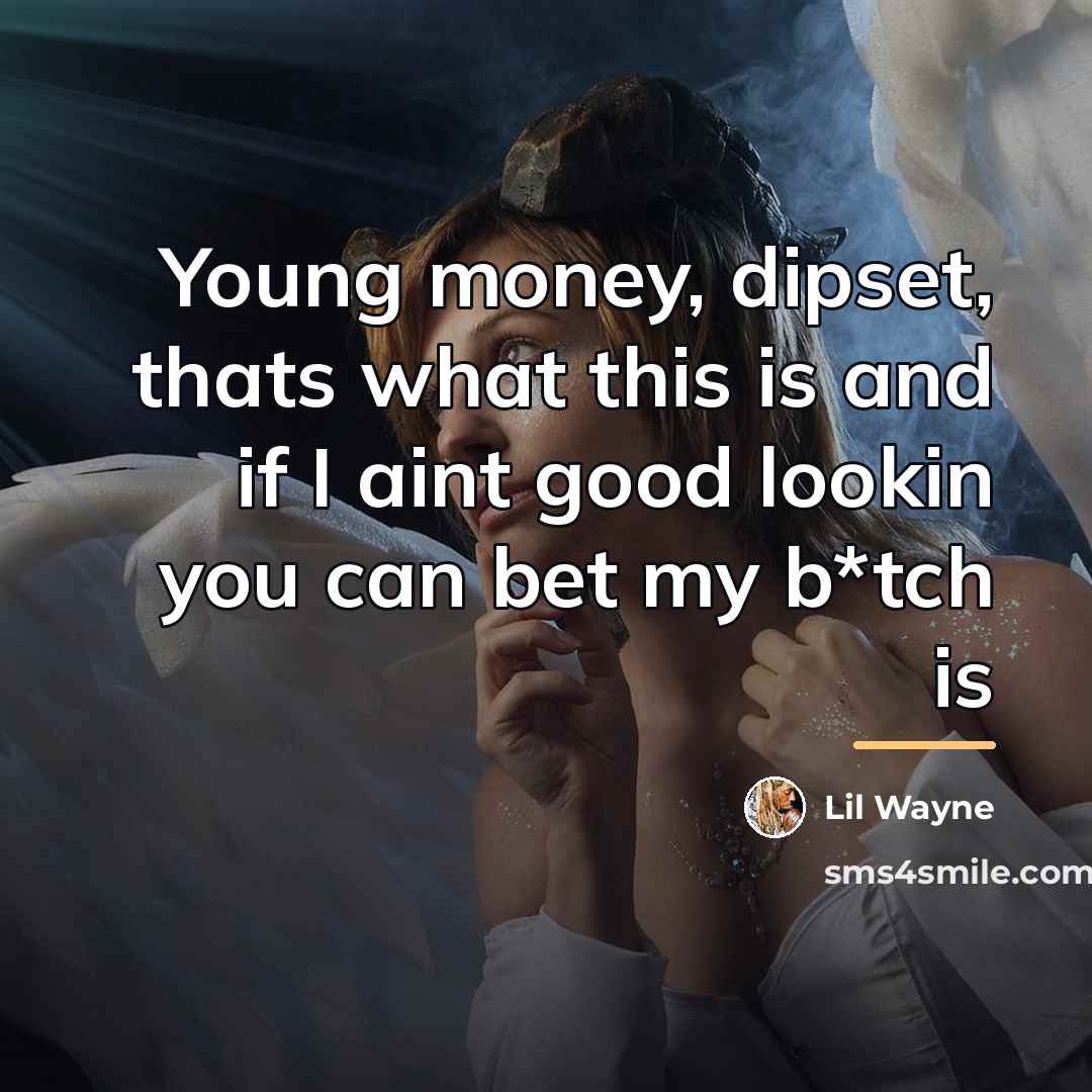 “Young money, dipset, thats what this is and if I…” quote by Lil Wayne