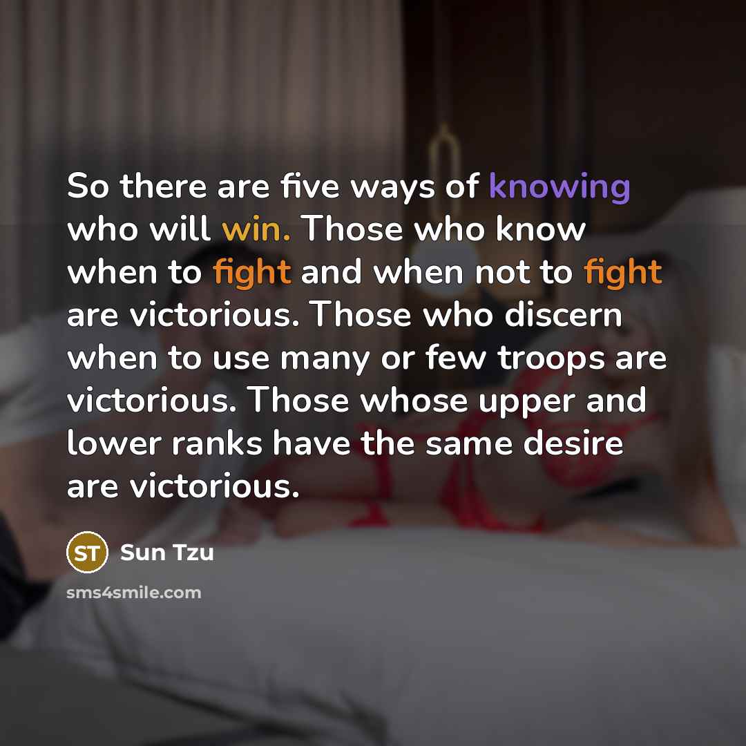 “So there are five ways of knowing who will win.…” quote by Sun Tzu