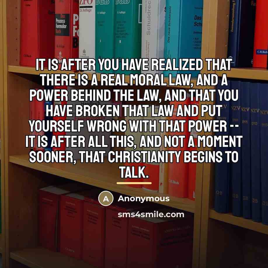 “It is after you have realized that there is a…” quote by Anonymous