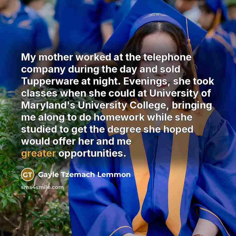 “My mother worked at the telephone company during the day…” quote by Gayle Tzemach Lemmon