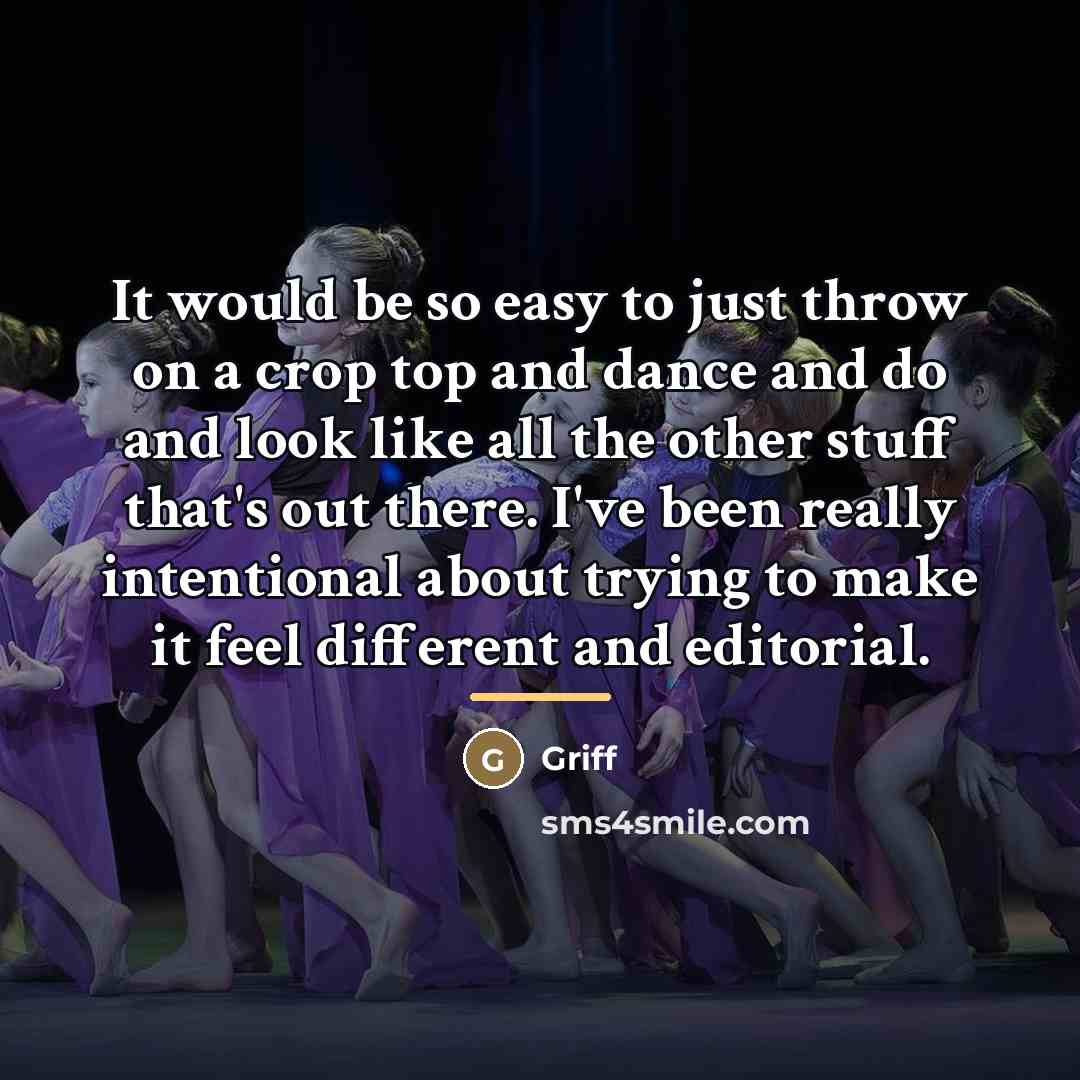 “It would be so easy to just throw on a…” quote by Griff