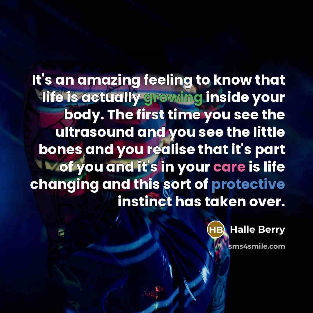 “It's an amazing feeling to know that life is actually…” quote by Halle Berry
