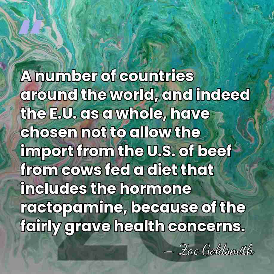 A number of countries around the world, and indeed the E.U. as&hellip; - Zac Goldsmith