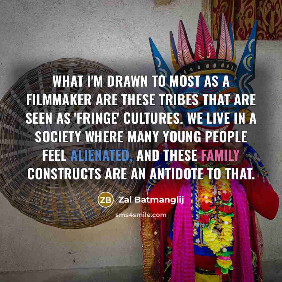 “What I'm drawn to most as a filmmaker are these…” quote by Zal Batmanglij