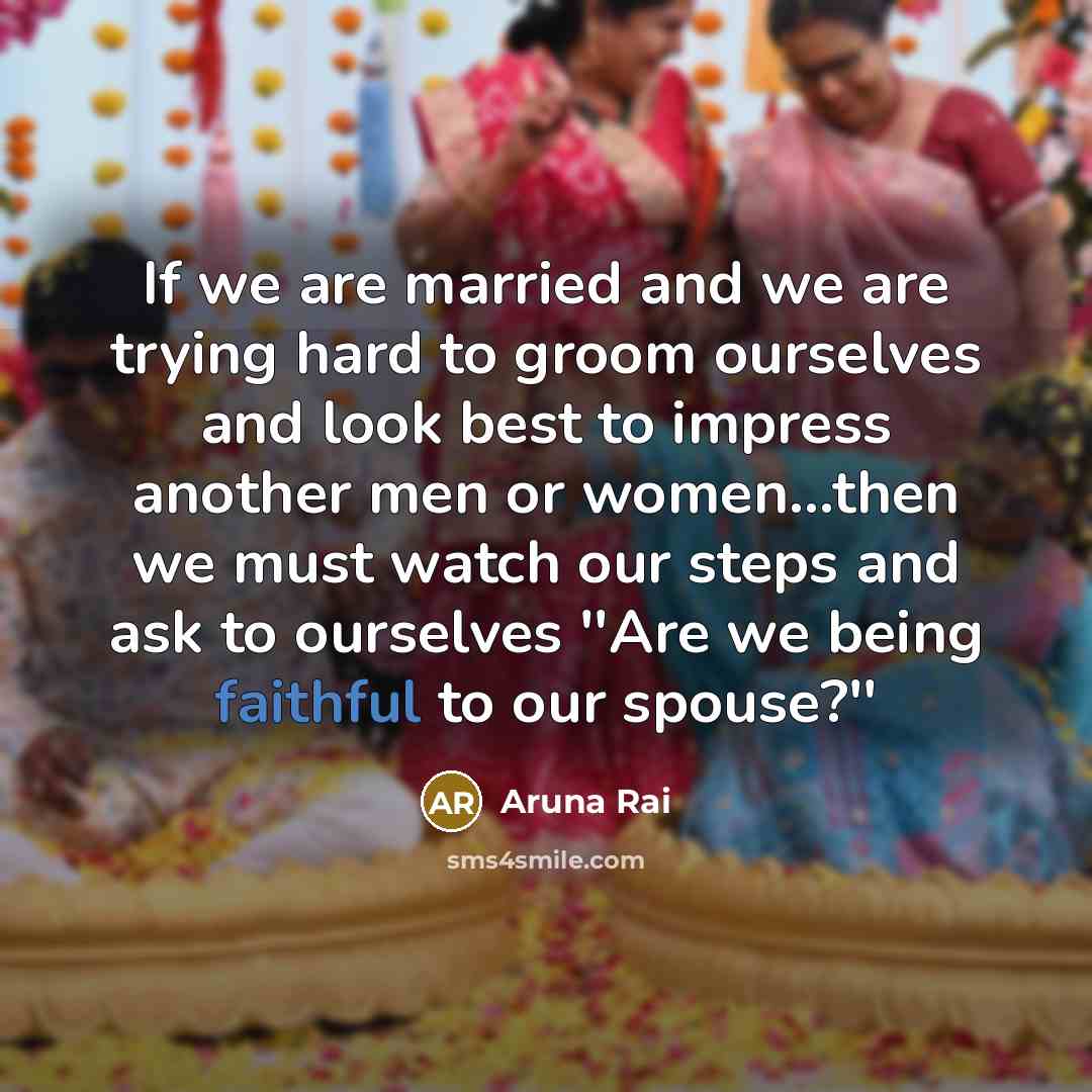 “If we are married and we are trying hard to…” quote by Aruna Rai
