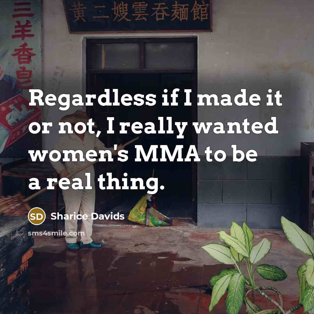 “Regardless if I made it or not, I really wanted…” quote by Sharice Davids