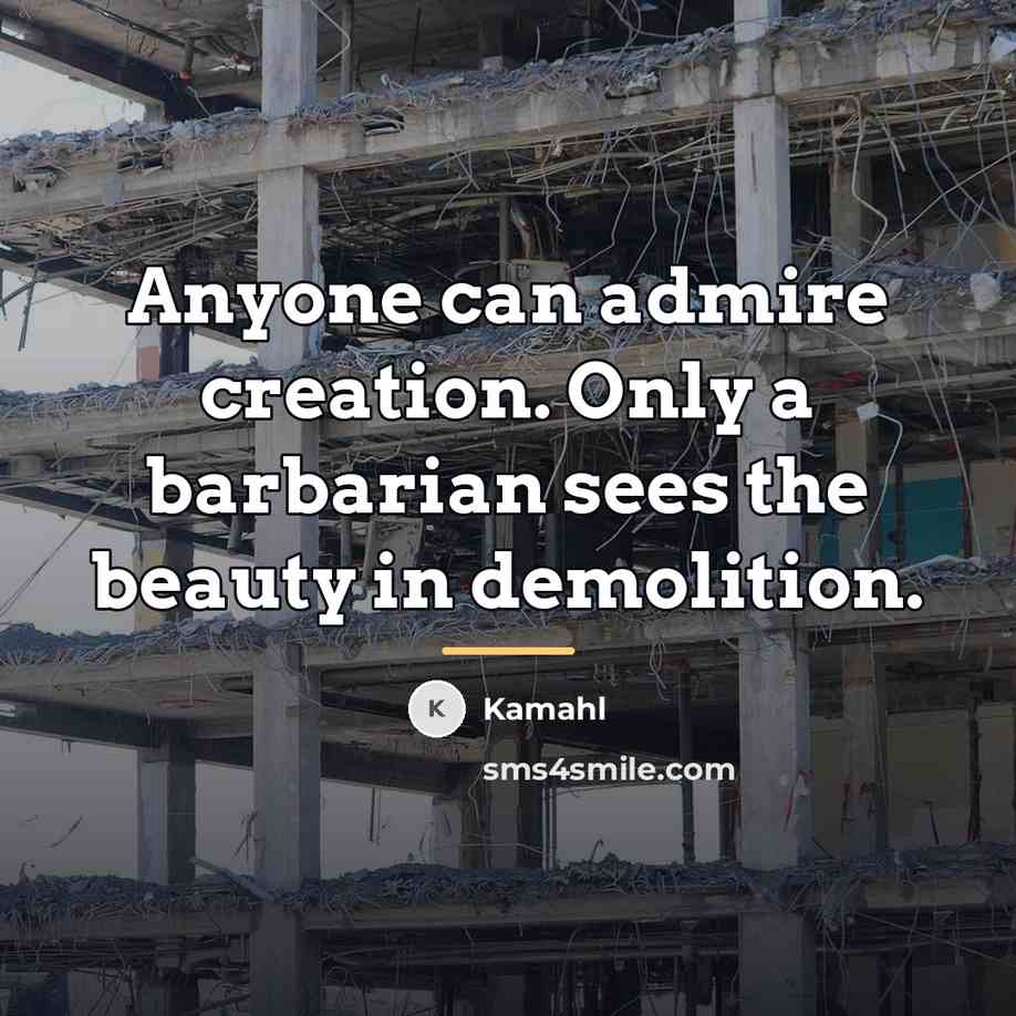 “Anyone can admire creation. Only a barbarian sees the beauty…” quote by Kamahl