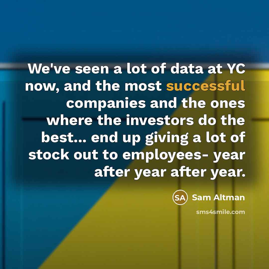 “We've seen a lot of data at YC now, and…” quote by Sam Altman
