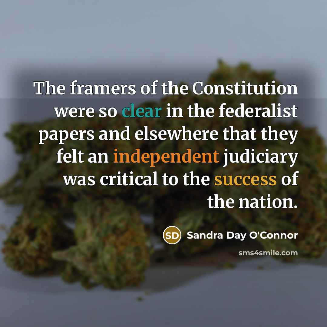 “The framers of the Constitution were so clear in the…” quote by Sandra Day O'Connor