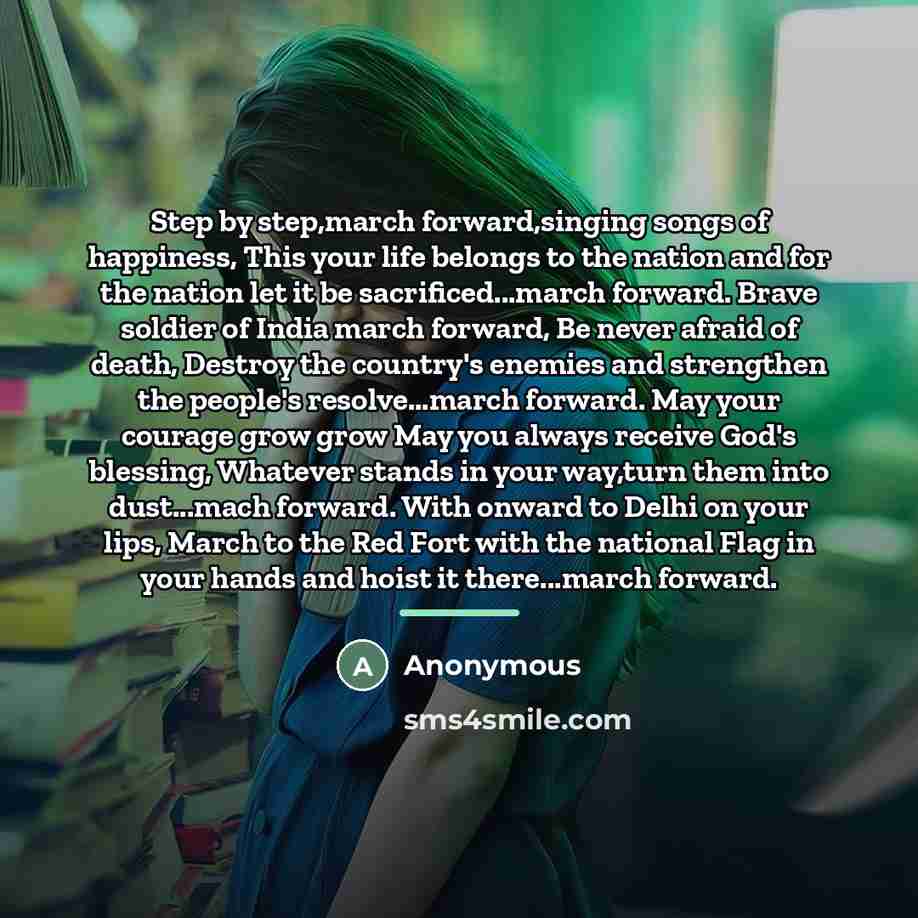 “Step by step,march forward,singing songs of happiness, This your life…” quote by Anonymous