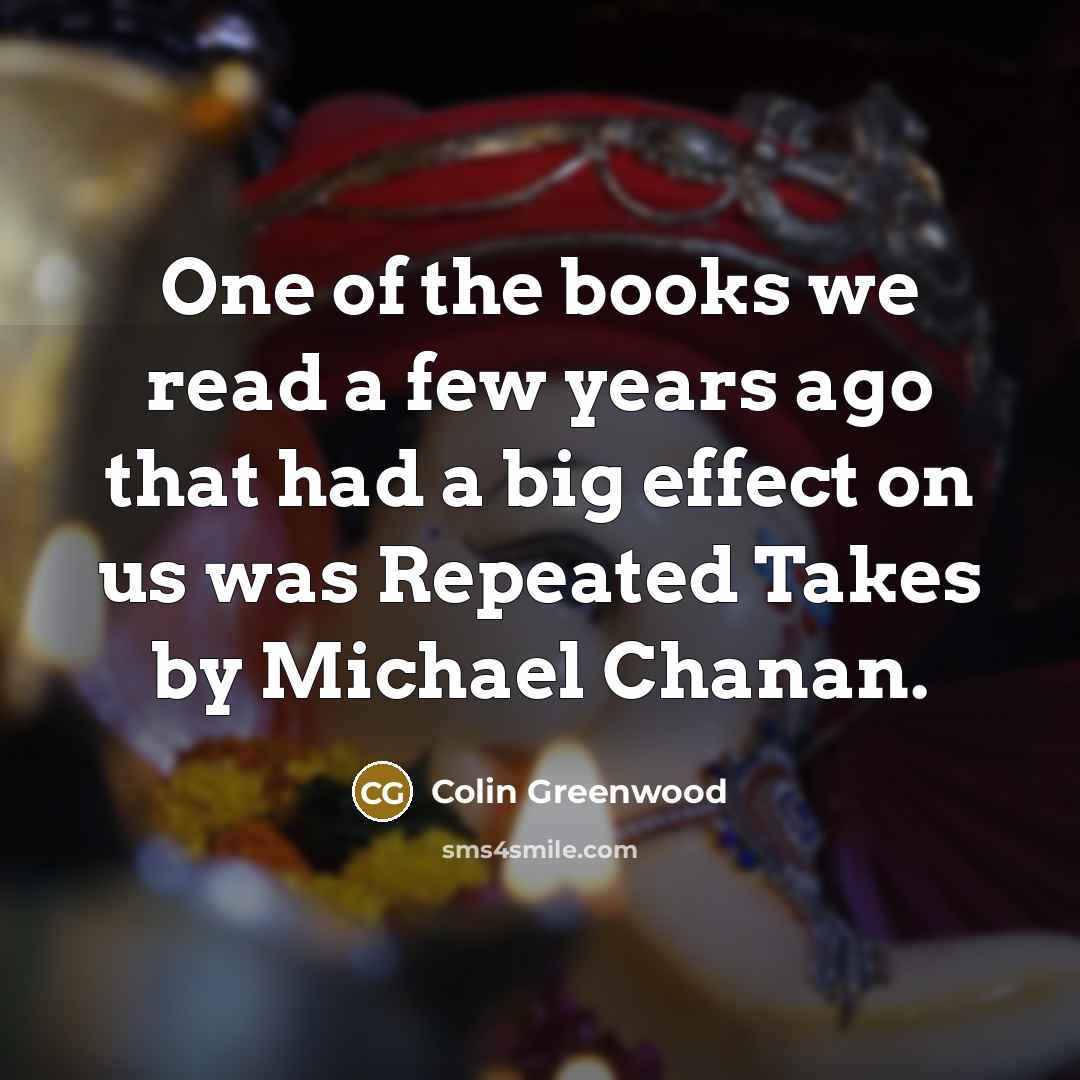 “One of the books we read a few years ago…” quote by Colin Greenwood
