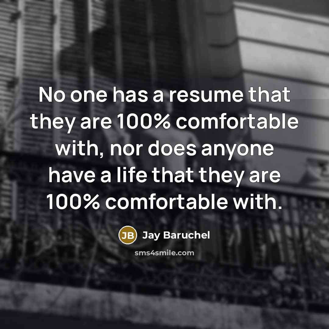 “No one has a resume that they are 100% comfortable…” quote by Jay Baruchel