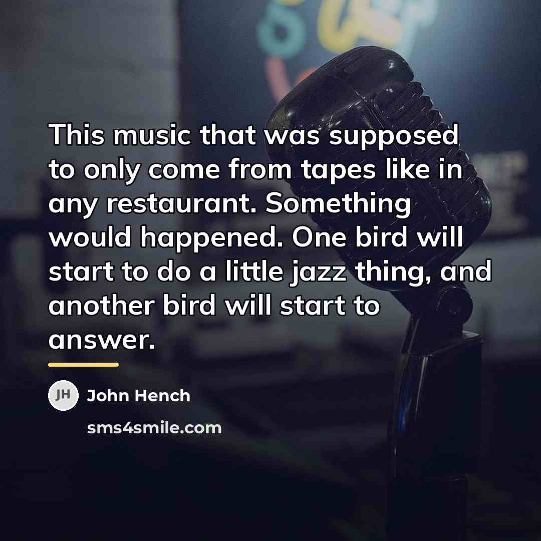“This music that was supposed to only come from tapes…” quote by John Hench